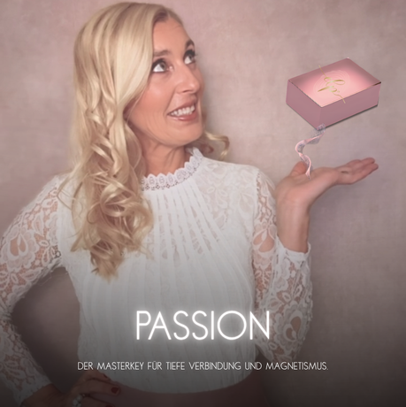 Passion – Dein Masterkey für tiefe Verbindung und Magnetismus