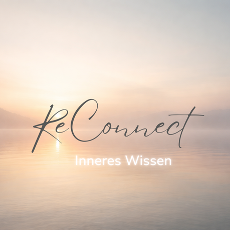 ReConnect - Inneres Wissen