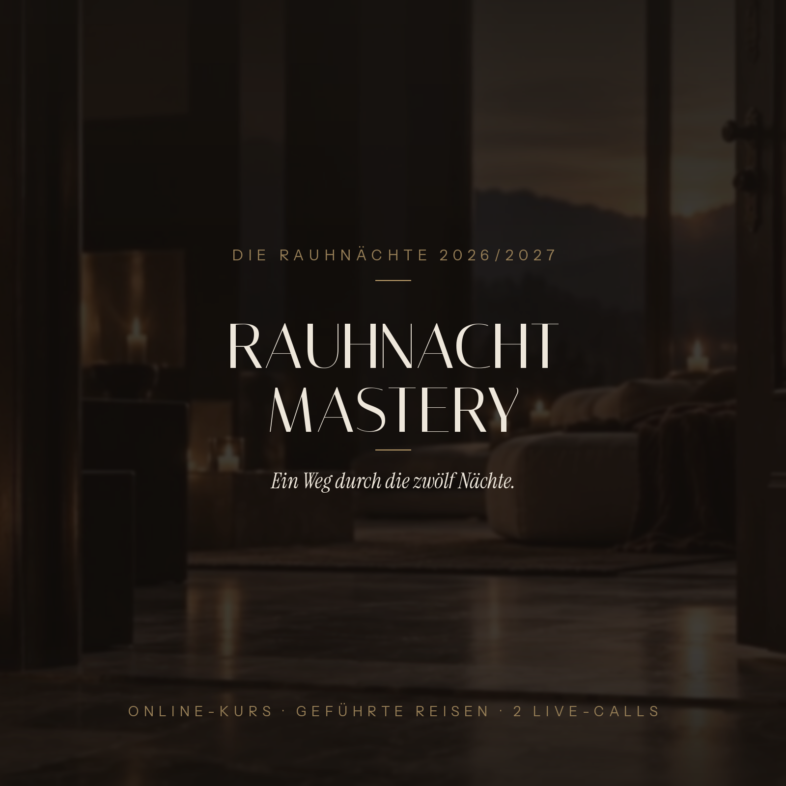 Rauhnacht Mastery